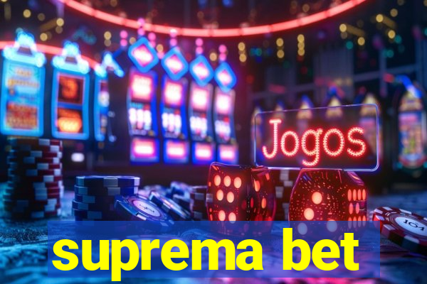 suprema bet